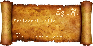 Szeleczki Milla névjegykártya